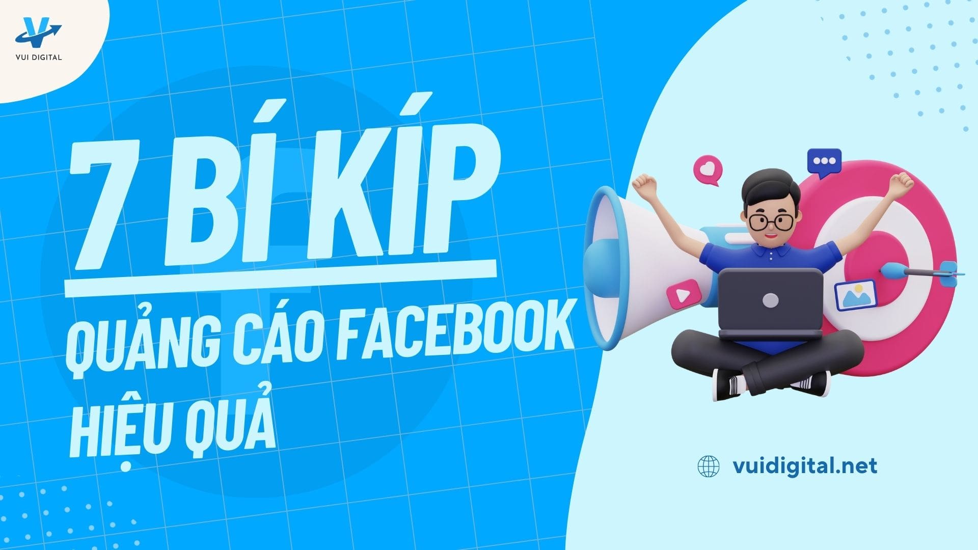 7 bí kíp quảng cáo Facebook hiệu quả